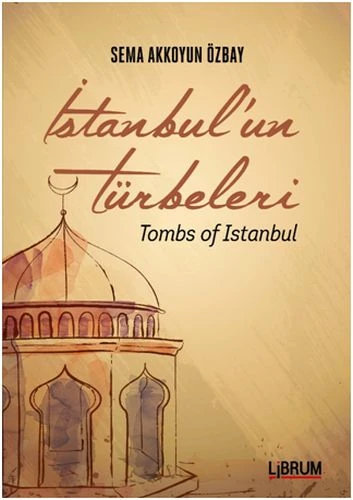 İstanbul'un Türbeleri ürün görseli 1