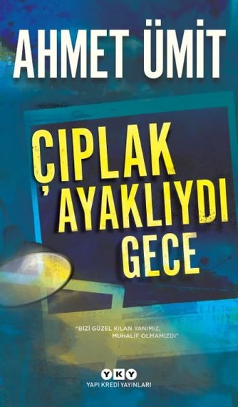 Çıplak Ayaklıydı Gece ürün görseli 1