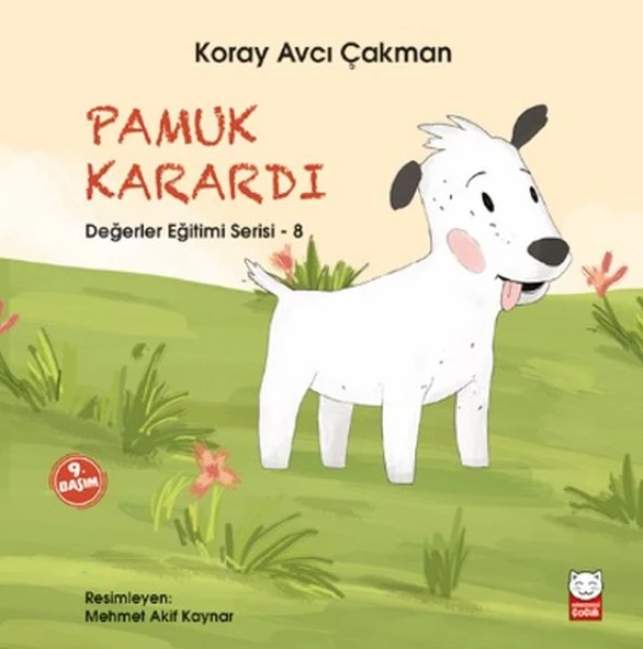 Değerler Eğitimi Serisi 8 - Pamuk Karardı ürün görseli 1