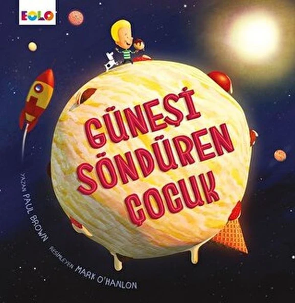 Güneşi Söndüren Çocuk ürün görseli 1