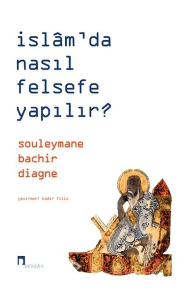 İslam’da Nasıl Felsefe Yapılır? ürün görseli 1