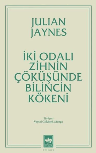İki Odalı Zihnin Çöküşünde Bilincin Kökeni ürün görseli 1