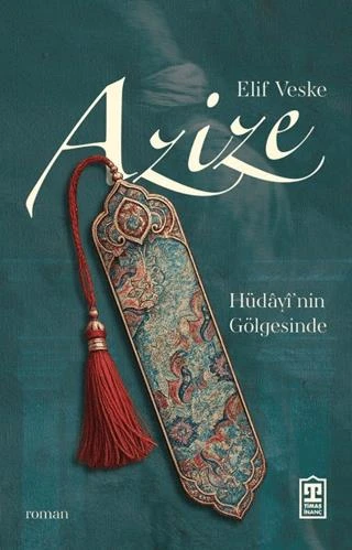 Azize Hüdayi'nin Gölgesinde ürün görseli 1
