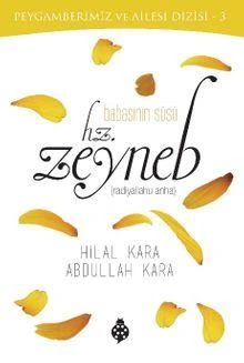 Babasının Süsü Hz. Zeyneb ürün görseli 1