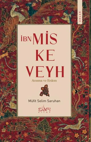 İbn Miskeveyh - Arınma Ve Erdem ürün görseli 1