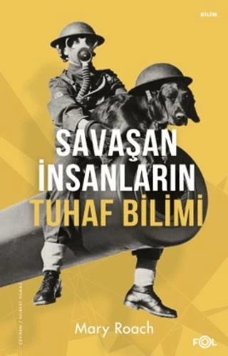 Savaşan İnsanların Tuhaf Bilimi ürün görseli 1