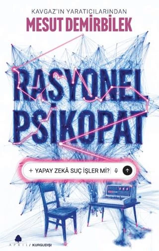 Rasyonel Psikopat - Yapay Zekâ Suç İşler Mi? ürün görseli 1