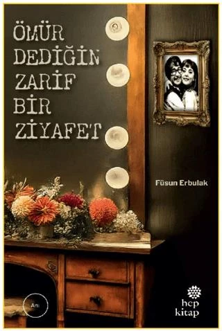 Ömür Dediğin Zarif Bir Ziyafet ürün görseli 1