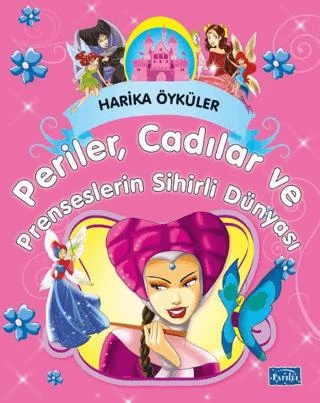 Harika Öyküler - Perilerin, Cadıların Ve Prenseslerin Sihirli Dünyası ürün görseli 1