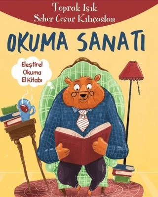 Okuma Sanatı - Eleştirel Okuma El Kitabı ürün görseli 1
