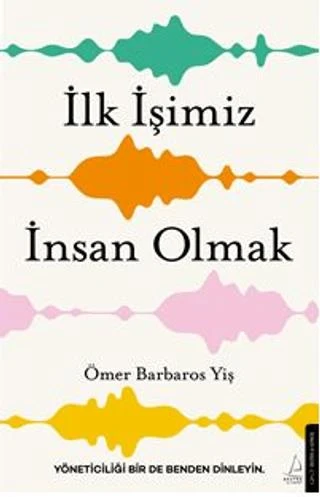 İlk İşimiz İnsan Olmak ürün görseli 1