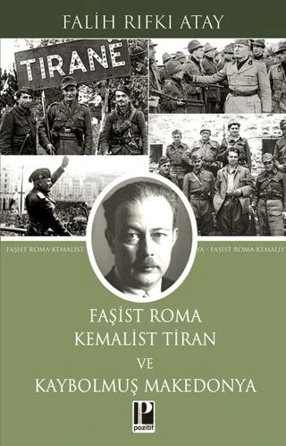 Faşist Roma Kemalist Tiran Ve Kaybolmuş Makedonya ürün görseli 1