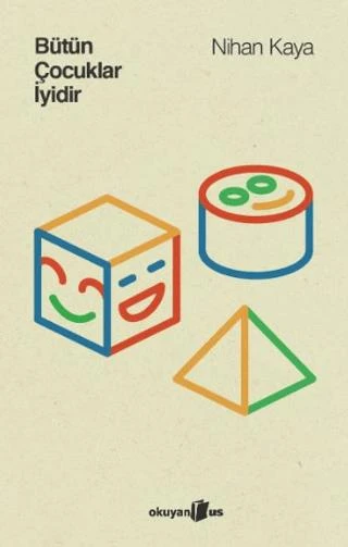 Bütün Çocuklar İyidir ürün görseli 1