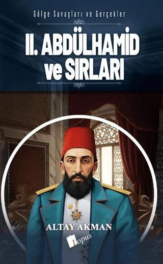 Iı. Abdülhamid Ve Sırları ürün görseli 1
