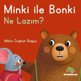 Minki İle Bonki – Ne Lazım? ürün görseli 1