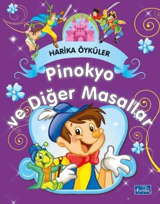 Harika Öyküler - Pinokyo Ve Diğer Masallar ürün görseli 1