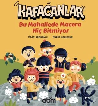 Kafacanlar - Bu Mahallede Macera Hiç Bitmiyor ürün görseli 1