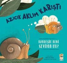 Azıcık Aklım Karıştı - Kardeşim Beni Seviyor Mu? ürün görseli 1