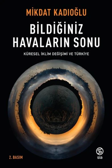 Bildiğiniz Havaların Sonu - Küresel İklim Değişikliği ve Türkiye ürün görseli 1