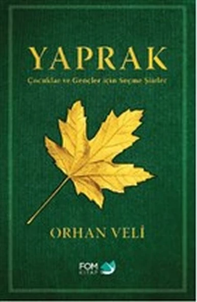 Yaprak - Çocuklar ve Gençler için Seçme Şiirler ürün görseli 1