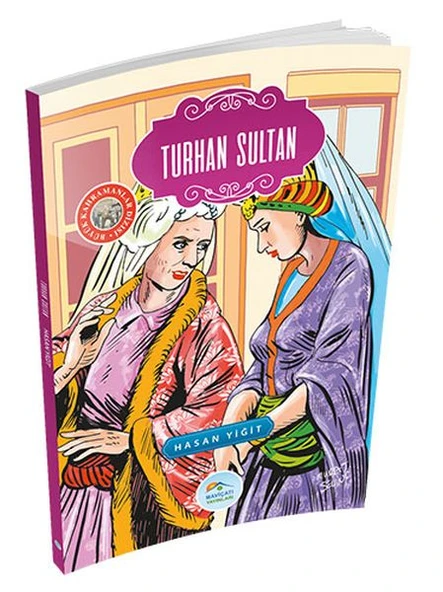 Büyük Kahramanlar - Turhan Sultan ürün görseli 1