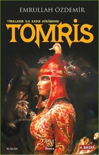Türklerin İlk Kadın Hükümdarı - Tomris ürün görseli 1