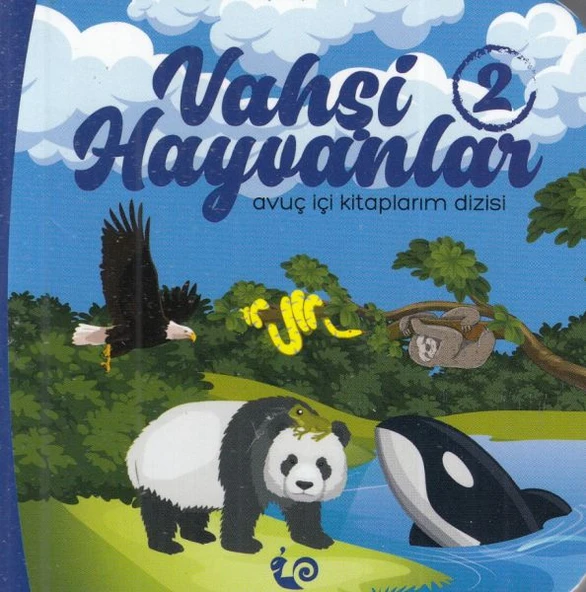 Vahşi Hayvanlar 2 - Avuç İçi Kitaplarım Dizisi ürün görseli 1
