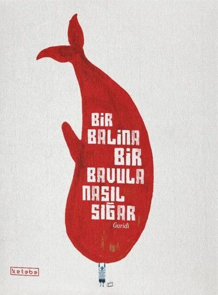 Bir Balina Bir Bavula Nasıl Sığar ürün görseli 1