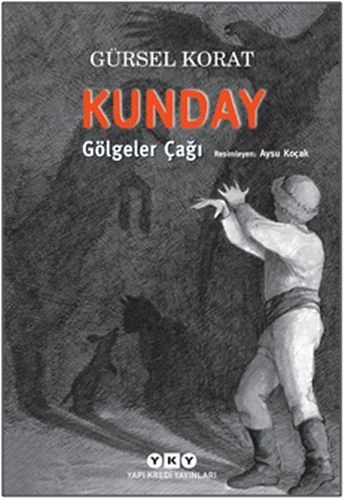 Kunday Gölgeler Çağı ürün görseli 1