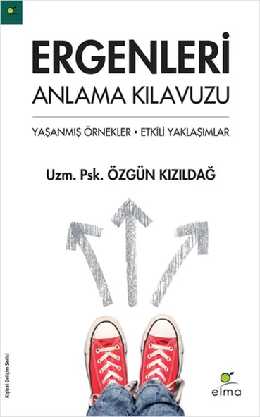 Ergenleri Anlama Kılavuzu  Yaşanmış Örnekler - Etkili Yaklaşımlar ürün görseli 1