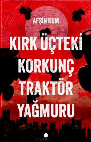 Kırk Üçteki Korkunç Traktör Yağmuru ürün görseli 1