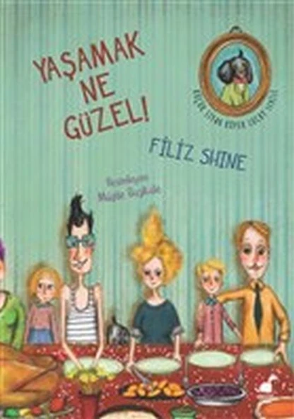Yaşamak Ne Güzel! ürün görseli 1