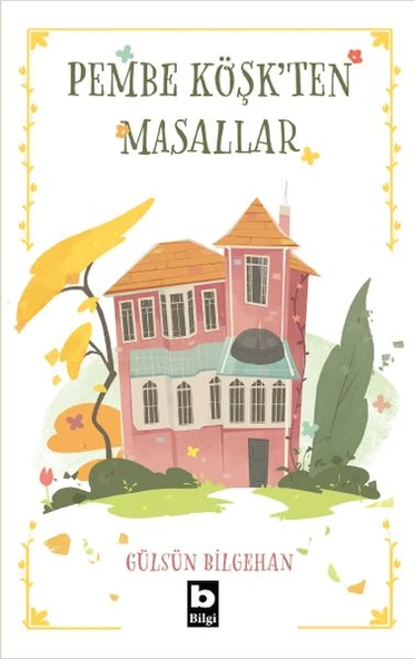 Pembe Köşkten Masallar ürün görseli 1
