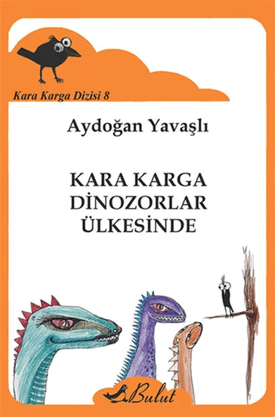 Kara Karga Dizisi 8 - Kara Karga Dinozorlar Ülkesinde ürün görseli 1