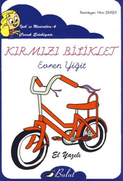 Kırmızı Bisiklet / İpek'in Maceraları 4 (Elyazılı) ürün görseli 1