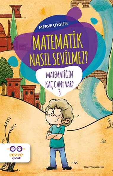 Matematik Nasıl Sevilmez? - Matematiğin Kaç Canı Var? 3 ürün görseli 1