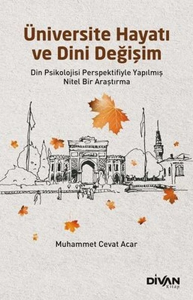 Üniversite Hayatı ve Dini Değişim ürün görseli 1