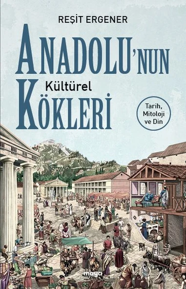 Anadolu’nun Kültürel Kökleri ürün görseli 1