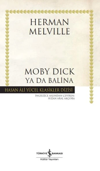 Moby Dick ya da Balina - Hasan Ali Yücel Klasikleri ürün görseli 1