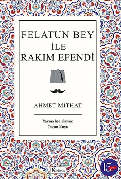 Felatun Bey ile Rakım Efendi ürün görseli 1