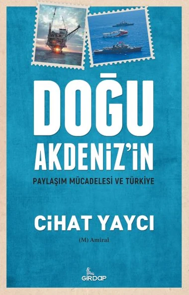 Doğu Akdeniz’in Paylaşım Mücadelesi Ve Türkiye ürün görseli 1