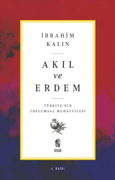 Akıl ve Erdem - Türkiye 'nin Toplumsal Muhayyilesi ürün görseli 1