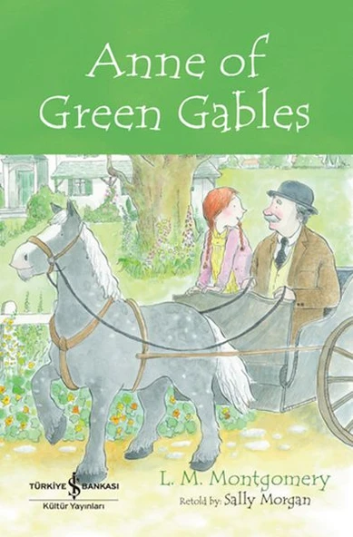 Anne Of Green Gables - Chıldren’S Classıc (İngilizce Kitap) ürün görseli 1