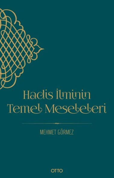 Hadis İlminin Temel Meseleleri ürün görseli 1
