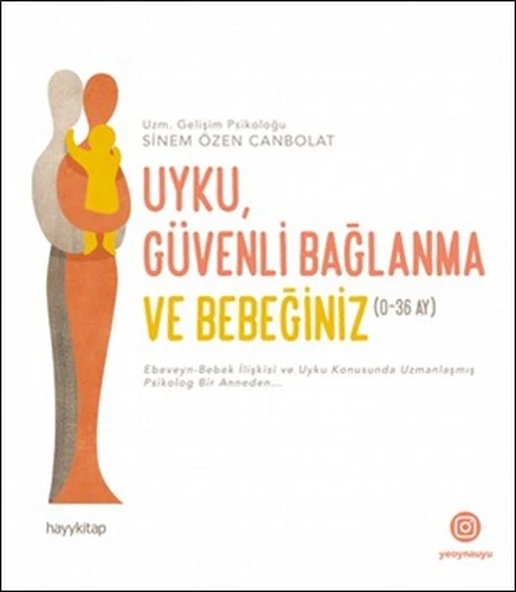 Uyku, Güvenli Bağlanma ve Bebeğiniz (0-36 Ay) ürün görseli 1