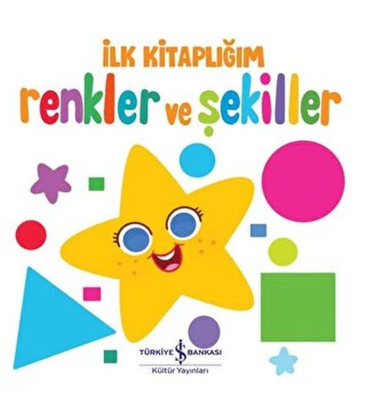 Renkler Ve Şekiller - İlk Kitaplığım ürün görseli 1