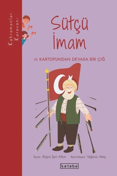 Kahramanlar Karavanı - Sütçü İmam ve Kartopundan Devasa Bir Çığ ürün görseli 1