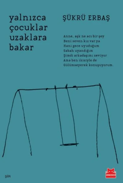 Yalnızca Çocuklar Uzaklara Bakar ürün görseli 1
