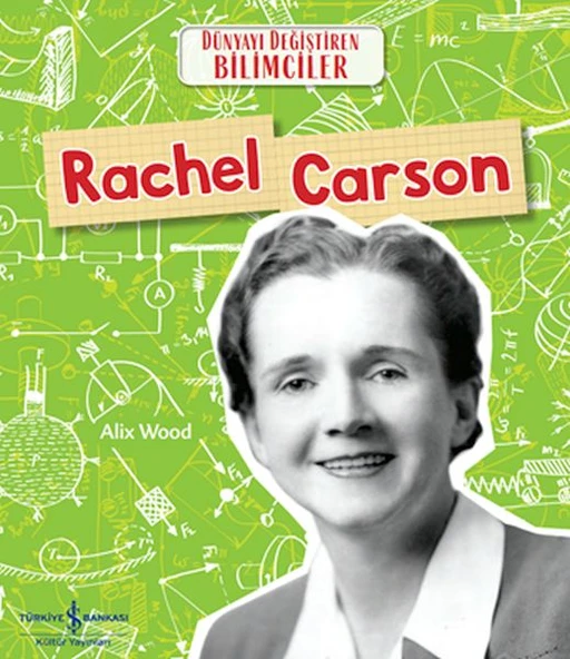 Rachel Carson Dünyayı Değiştiren Bilimciler ürün görseli 1