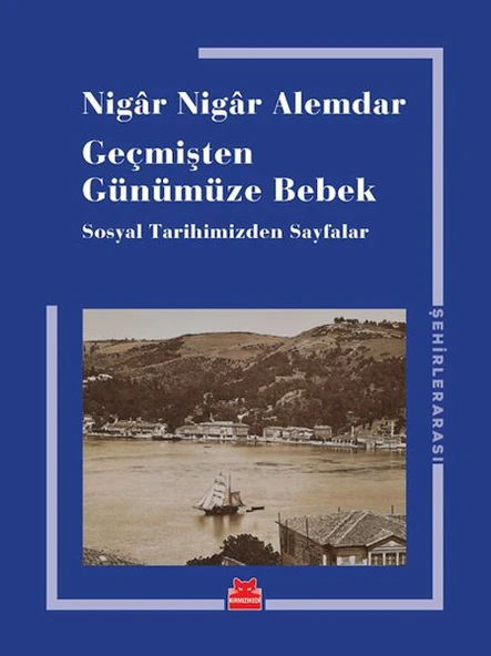 Geçmişten Günümüze Bebek ürün görseli 1